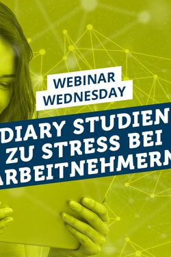 Webinar: Diary Studien zu Stress bei Arbeitgebern 